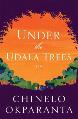  Under the Udala Trees 謎と愛が織りなすナイジェリアの物語